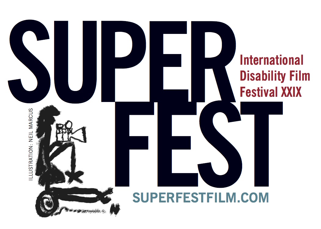 Superfest logo, with the word 'Superfest' split onto two lines (Super-Fest). The bottom left corner shows a drawing of a stick figure wheelchair user holding a film camera. The website address is at the bottom center, and the text 'International Disability Film Festival XXIX' is at the top right in red.