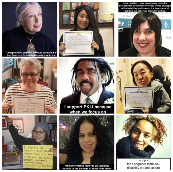 A grid of nine photos of different people holding their support for Longmore signs, or with text of their sentiments. The people in the photos range in age, gender, race, and ability, and there are lots of smiling faces.